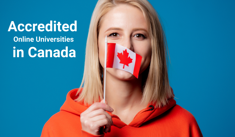Choose Your Accredited Online Universities In Canada